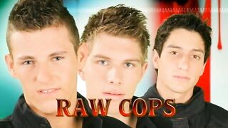 Raw Cops (2010)